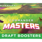Commander Masters - Caja de Draft (Inglés)