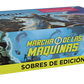 [MTG] Marcha de las Máquinas Caja de Sobres de Edición (Español)